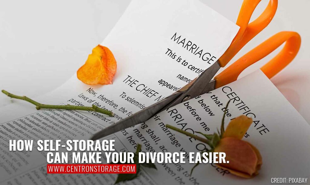 How Self-Storage Can Make Your Divorce Easier.