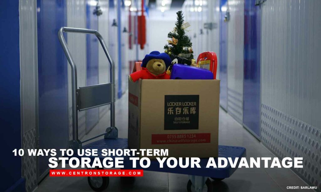 10 Ways To Use Short-Term Storage to Your Advantage