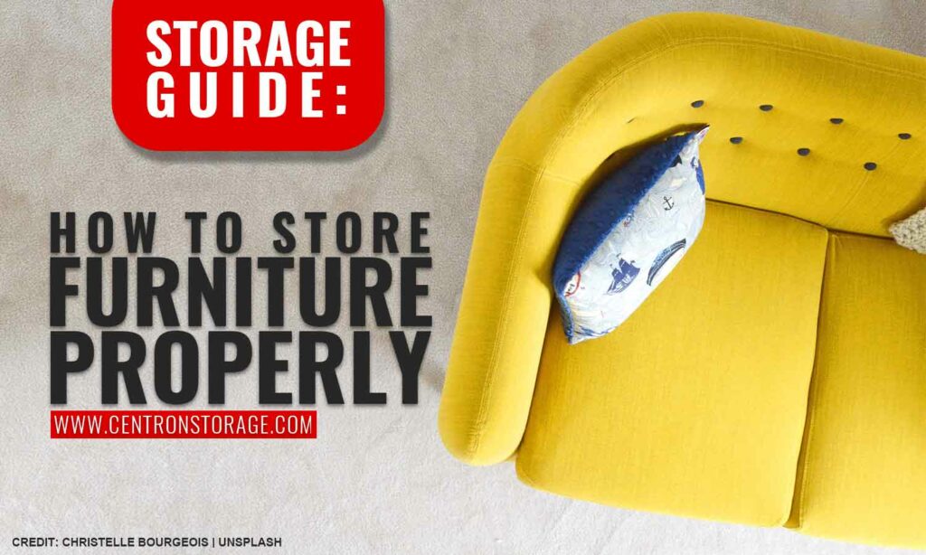 Storage Guide: How to Store Furniture Properly