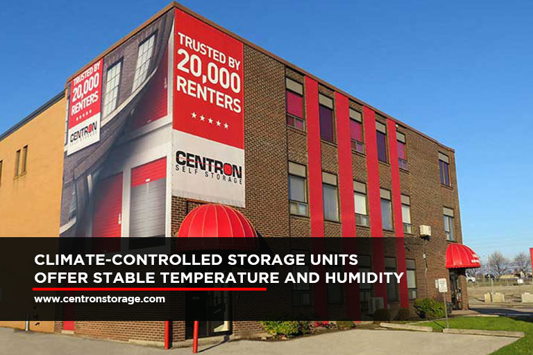 Climate-controlled storage units offer stable temperature and humidity