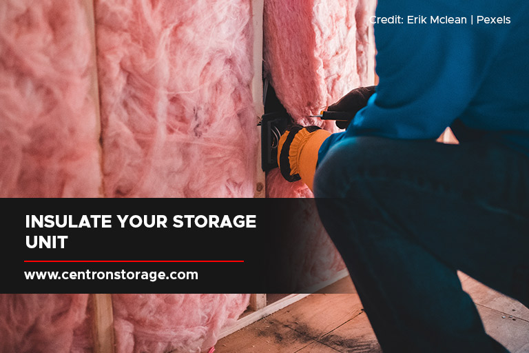 Insulate your storage unit