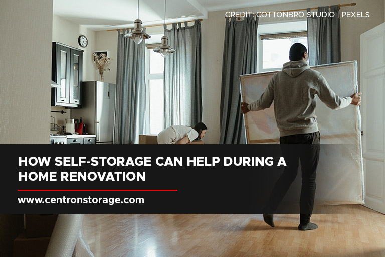 How Self-Storage Can Help During a Home Renovation