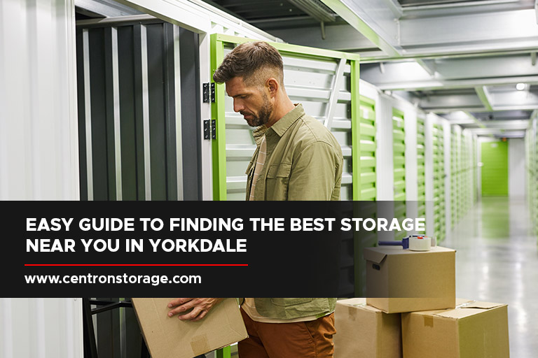 Easy Guide to Finding the Best Storage Near You in Yorkdale
